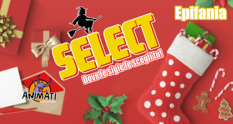 “Select Epifania” ore 10.00!